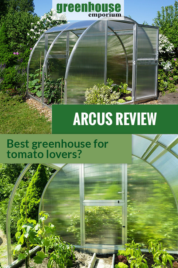Tunnel greenhouse with slide-up walls and the text: Arcus Review - Best Greenhouse for tomato lovers?