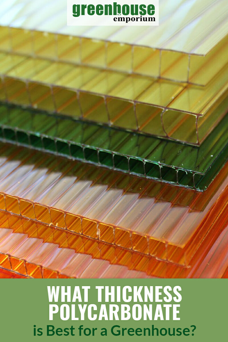 Multi-color Polycarbonate layers with text: What Thickness Polycarbonate is Best for a Greenhouse?