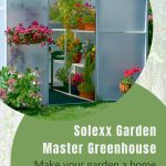 Image of classic greenhouse with Solexx panels with text: Solexx Garden Master Greenhouse Make Your Garden a Home