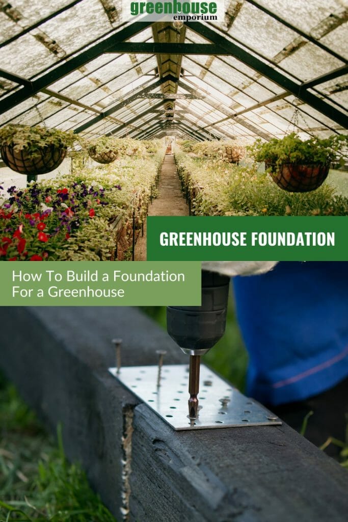 Interior of a greenhouse and someone building a greenhouse foundation: How To Build A Foundation For A Greenhouse