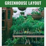 Greenhouse planting bench with text: Factors Influencing Your Greenhouse Layout