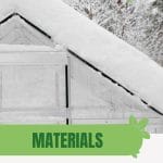 Deep snow on greenhouse roof with text: Materials For Building a Winter Greenhouse