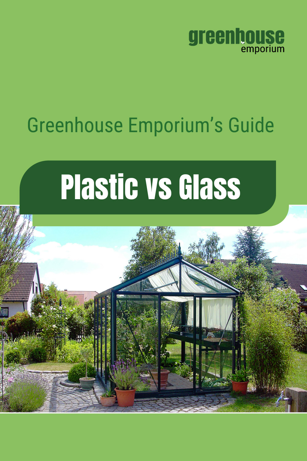 Plastic Vs Glass Greenhouse Which One Is Better?