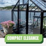 Janssens Junior Victorian greenhouse on waterfront with text: Compact Elegance The Junior Victorian Greenhouse