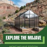 MONT Mojave in desert setting with text: Explore the Mojave MONT Mojave Edition Greenhouse Review
