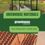 Greenhouse frame and bricks with text: Greenhouse Materials You Shouldn't Overlook