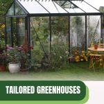 Greenhouse with plants inside with text: Tailored Greenhouses for Tiny Spaces