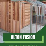 Greenhouse Shed Combo made from wood and glass with the text: Alton Fusion - Greenhouse Shed Hybrid