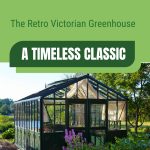 Janssens Retro Victorian Greenhouse with shade cloths inside and flowers in front