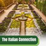 Italian garden with text: The Italian Connection in Greenhouse History